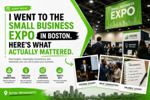 Small Business Expo in Boston.